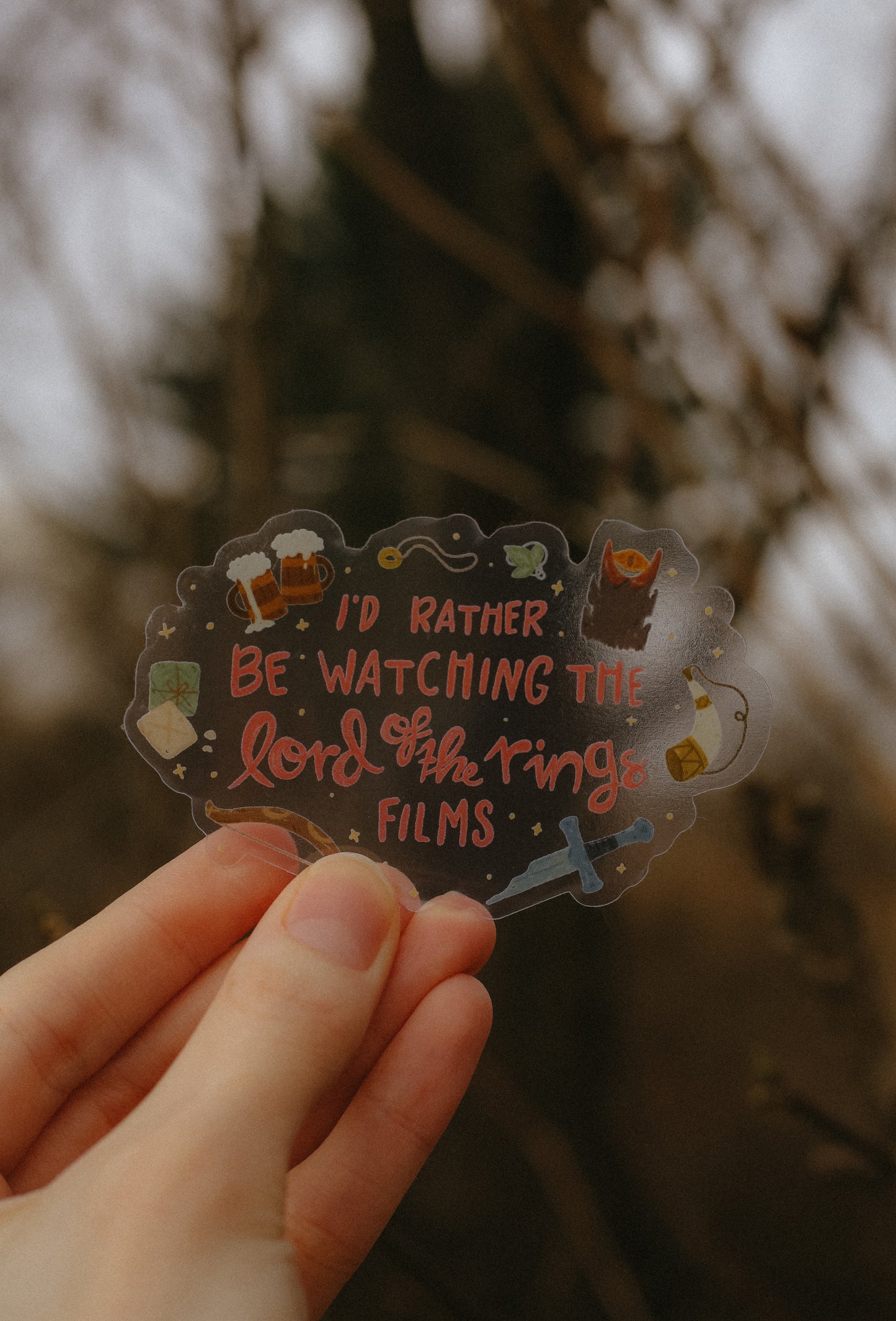 i'd rather be watching the lord of the rings films clear sticker