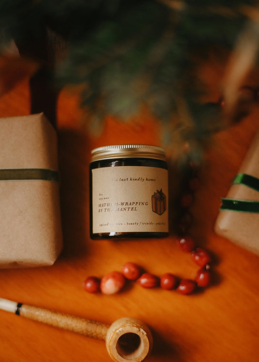 mathom-wrapping by the mantel candle